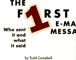 The First E-Mail Message